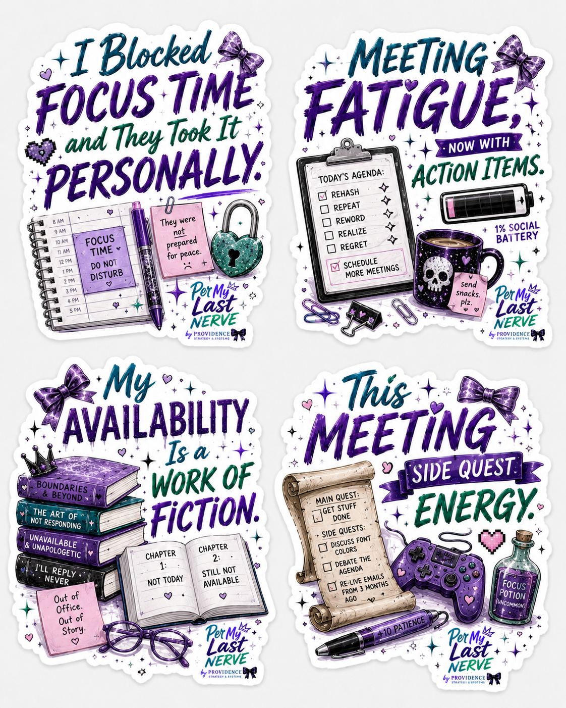 Per My Last Nerve: Meeting Chaos Printable Bundle